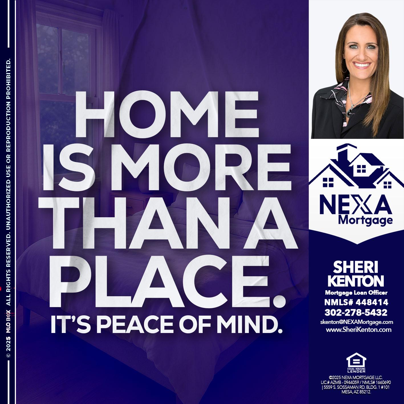 HOME IS MORE - Sheri Kenton -Mortgage Loan Officer