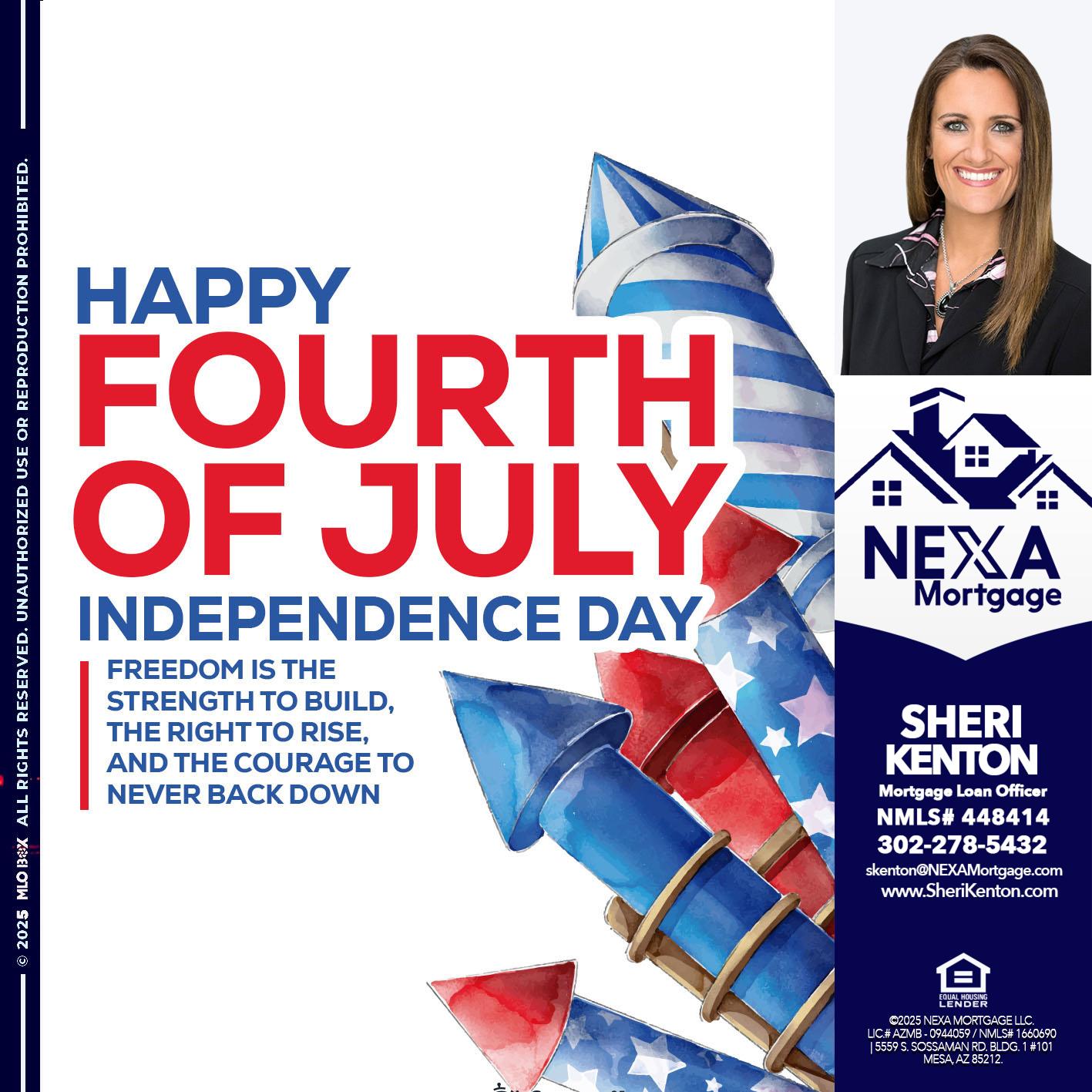 HAPPY FOURTH OF JULY - Sheri Kenton -Mortgage Loan Officer