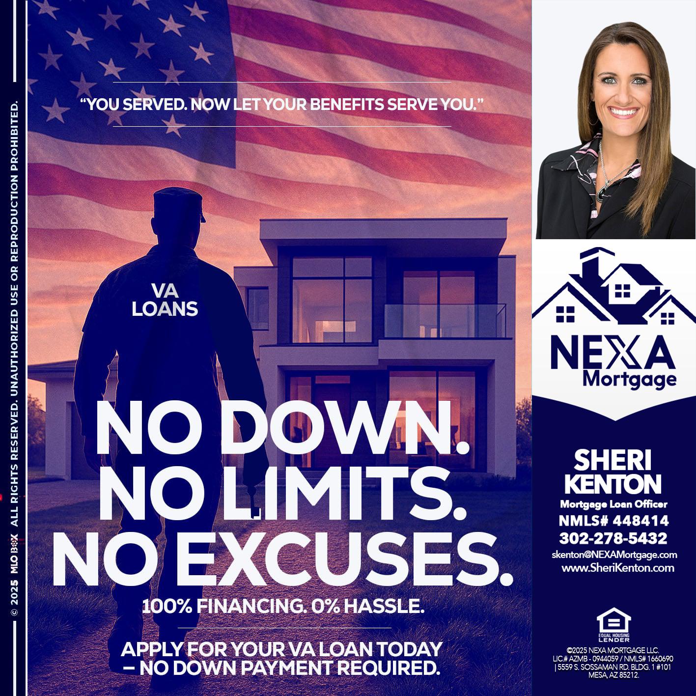 NO DOWN. NO LIMIT. - Sheri Kenton -Mortgage Loan Officer