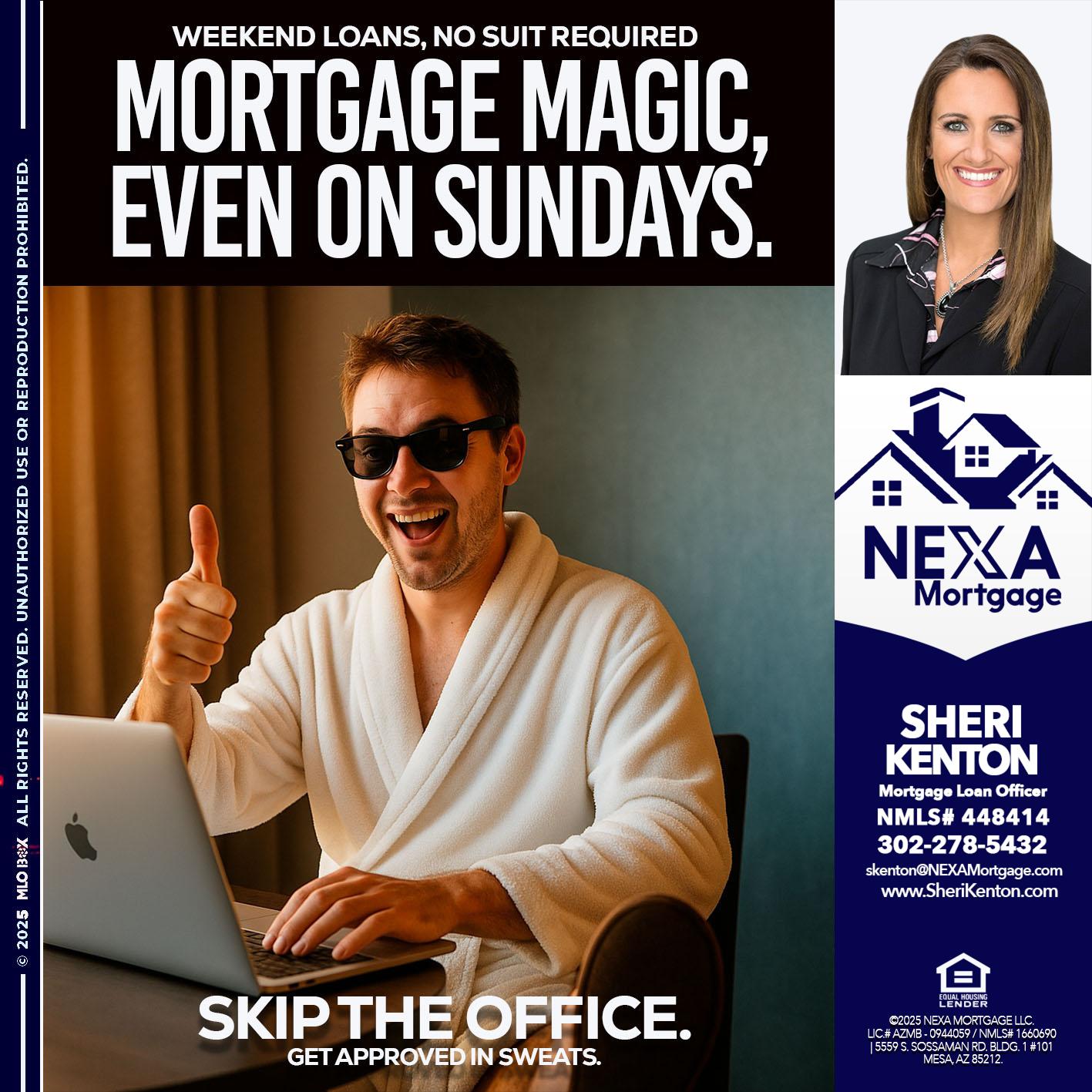 MORTGAGE MAGICS - Sheri Kenton -Mortgage Loan Officer