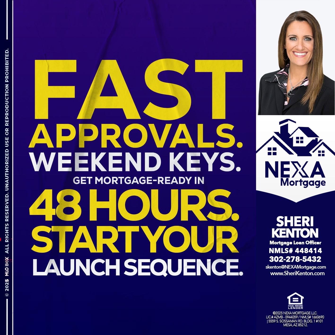 FAST APPROVALS - Sheri Kenton -Mortgage Loan Officer