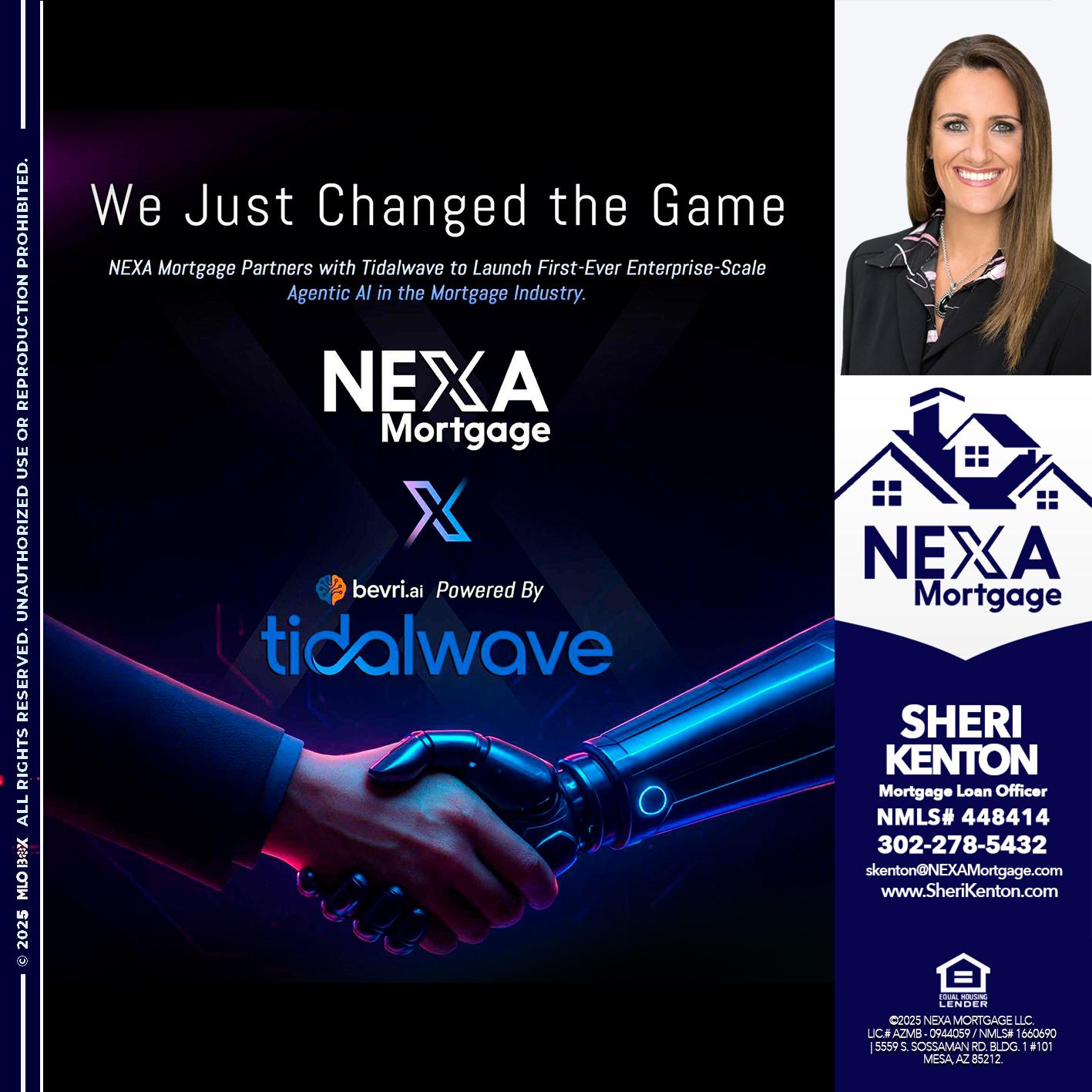 we just change - Sheri Kenton -Mortgage Loan Officer