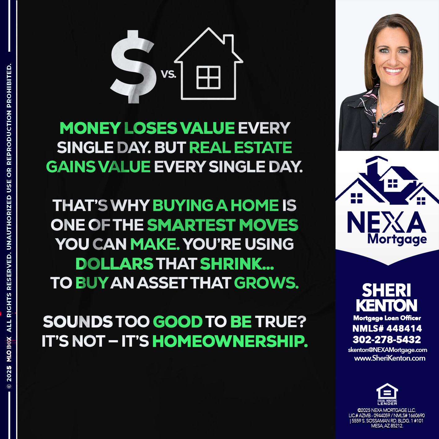 MONEY LOSES VALUE - Sheri Kenton -Mortgage Loan Officer