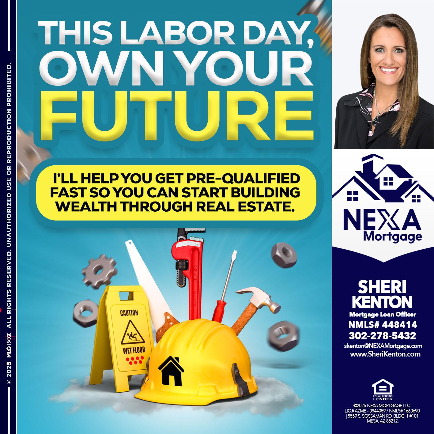 LABOR DAY - Sheri Kenton -Mortgage Loan Officer