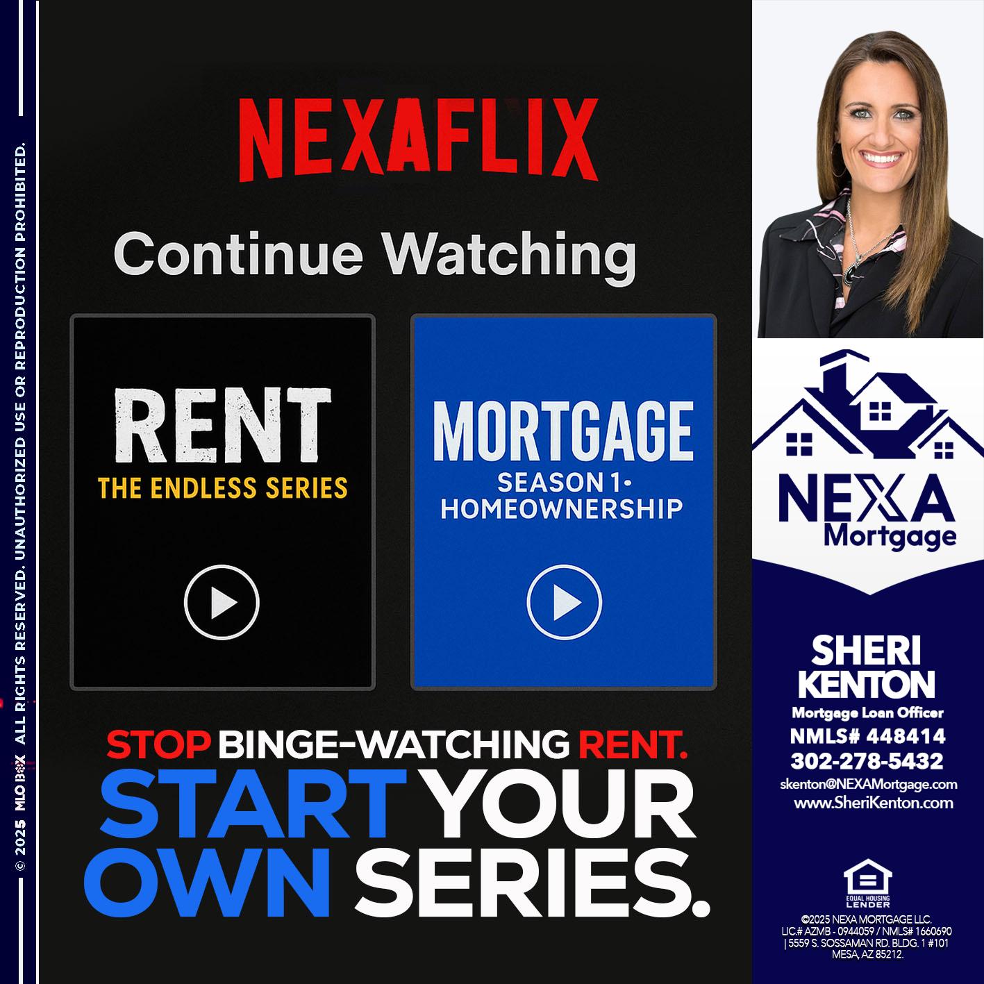 NEXAFLIX - Sheri Kenton -Mortgage Loan Officer