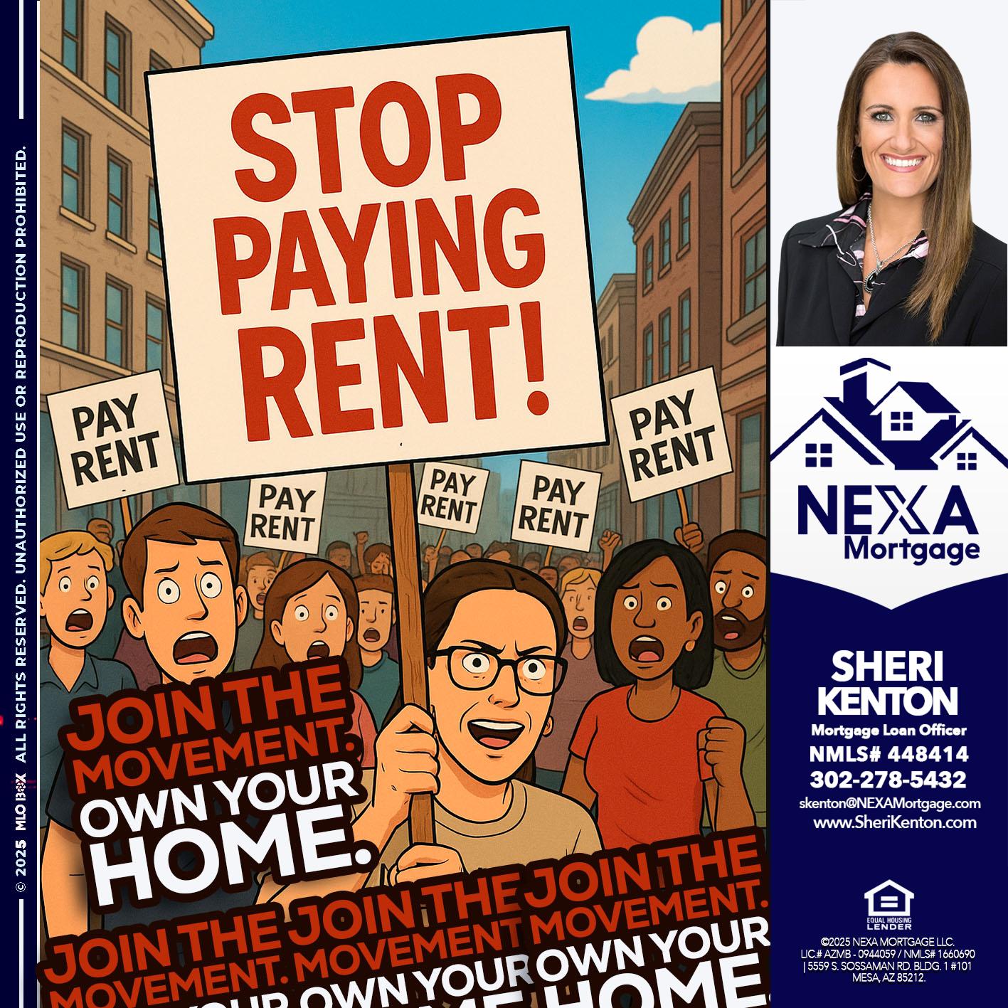 stop paying rent - Sheri Kenton -Mortgage Loan Officer