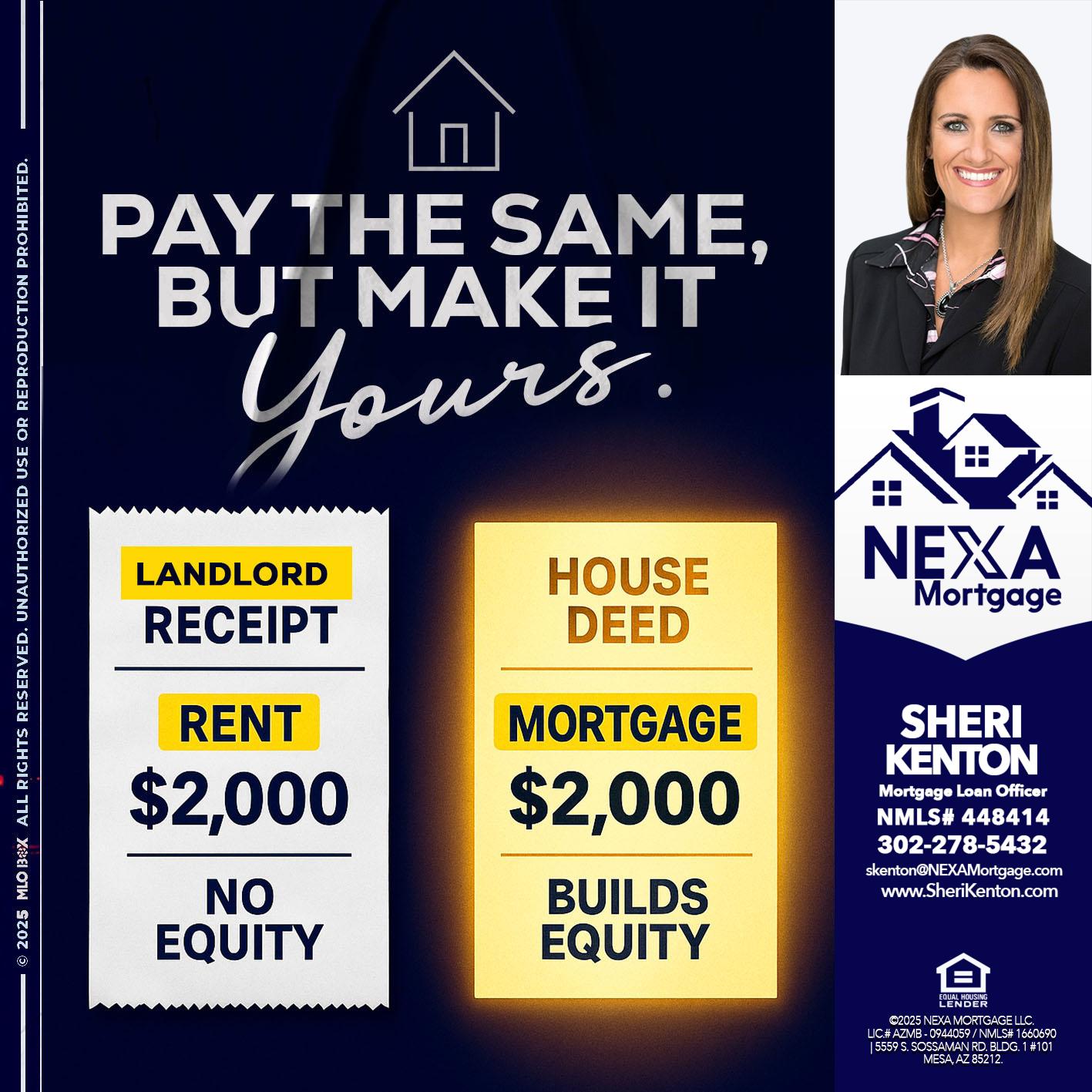 pay the same - Sheri Kenton -Mortgage Loan Officer