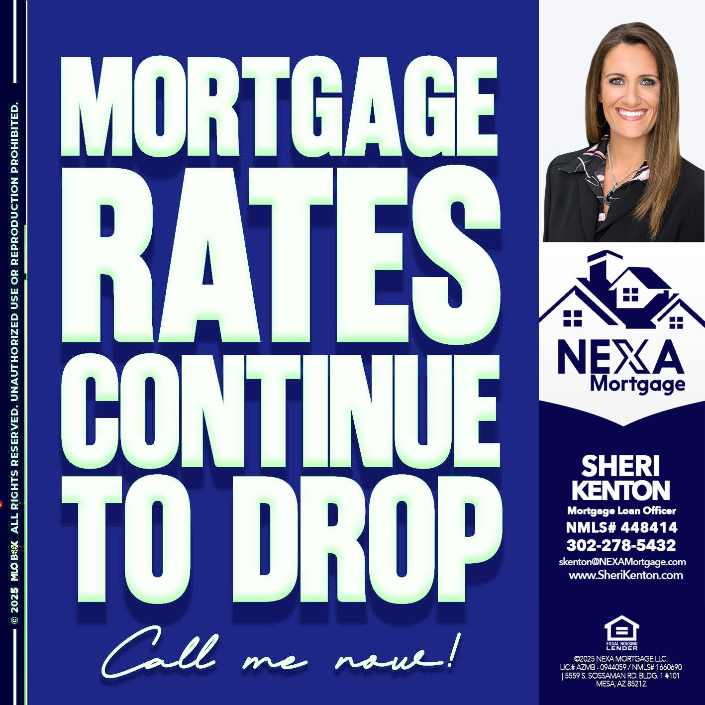 MORTGAGE RATES - Sheri Kenton -Mortgage Loan Officer