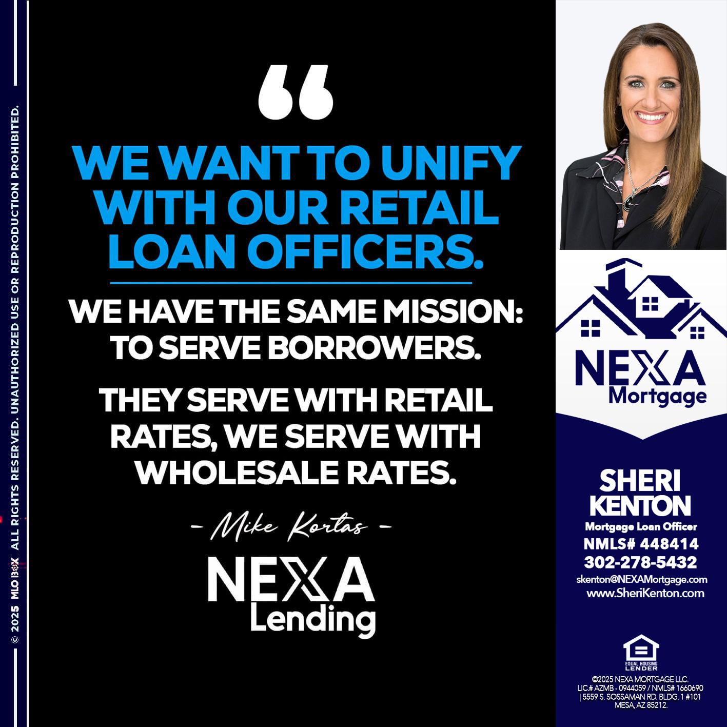 WE WANT - Sheri Kenton -Mortgage Loan Officer