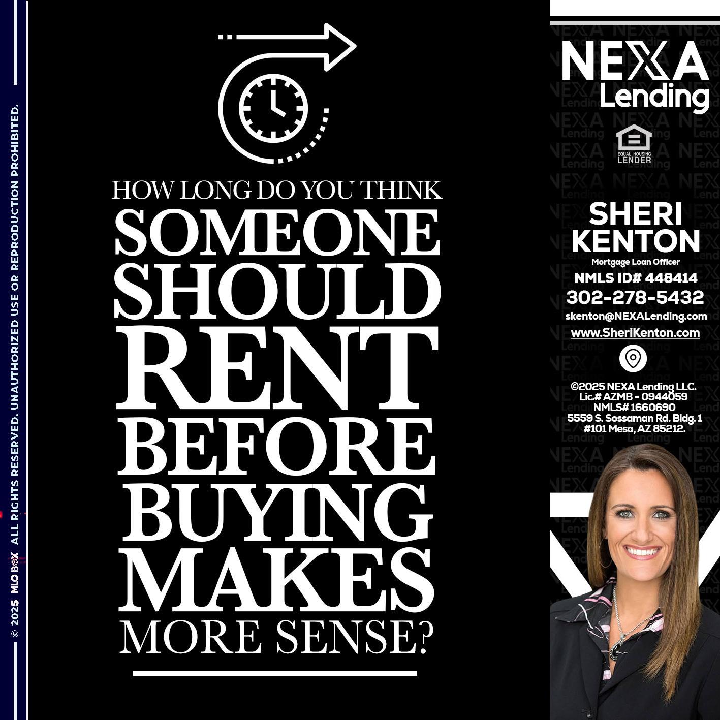 HOW LONG - Sheri Kenton -Mortgage Loan Officer