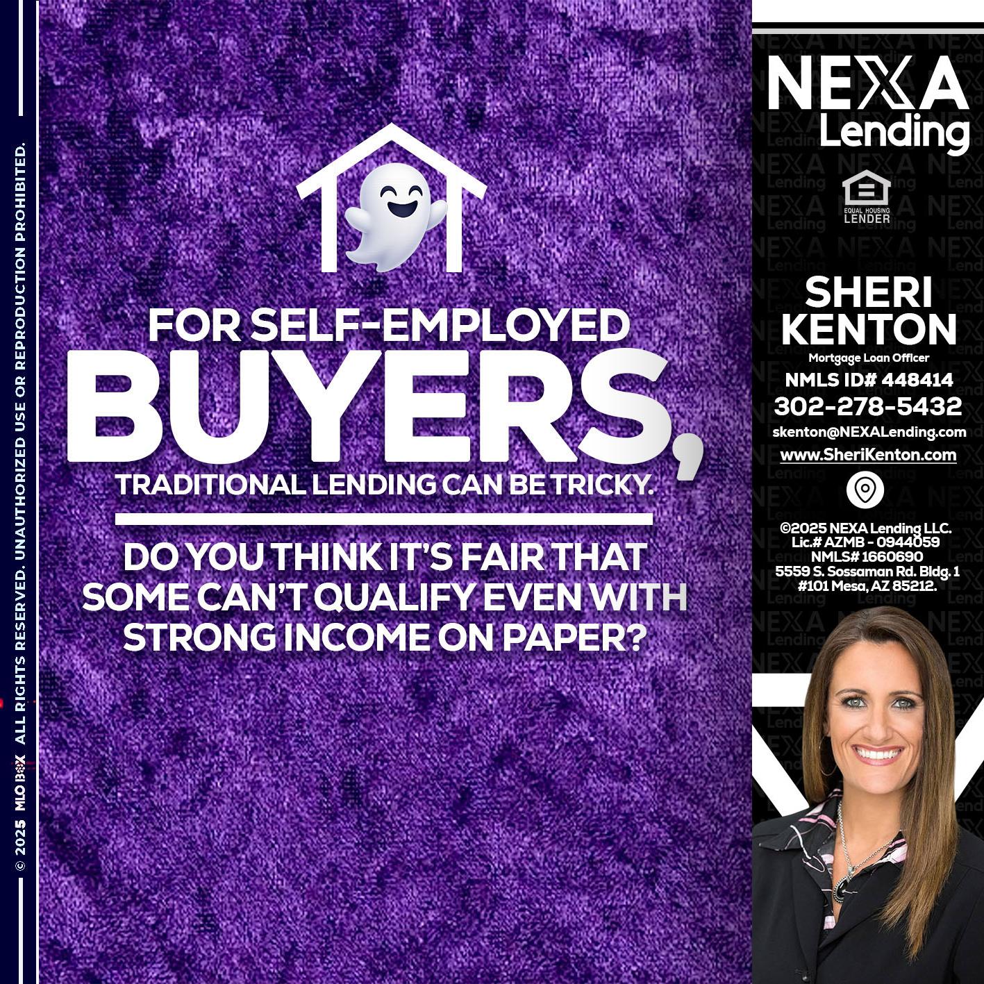 for self employed - Sheri Kenton -Mortgage Loan Officer