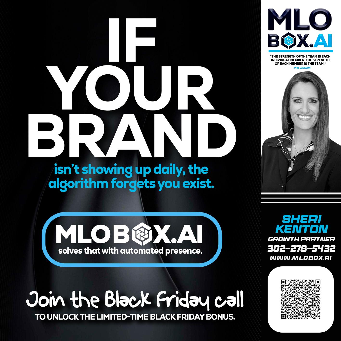 if your brand - Sheri Kenton -Mortgage Loan Officer