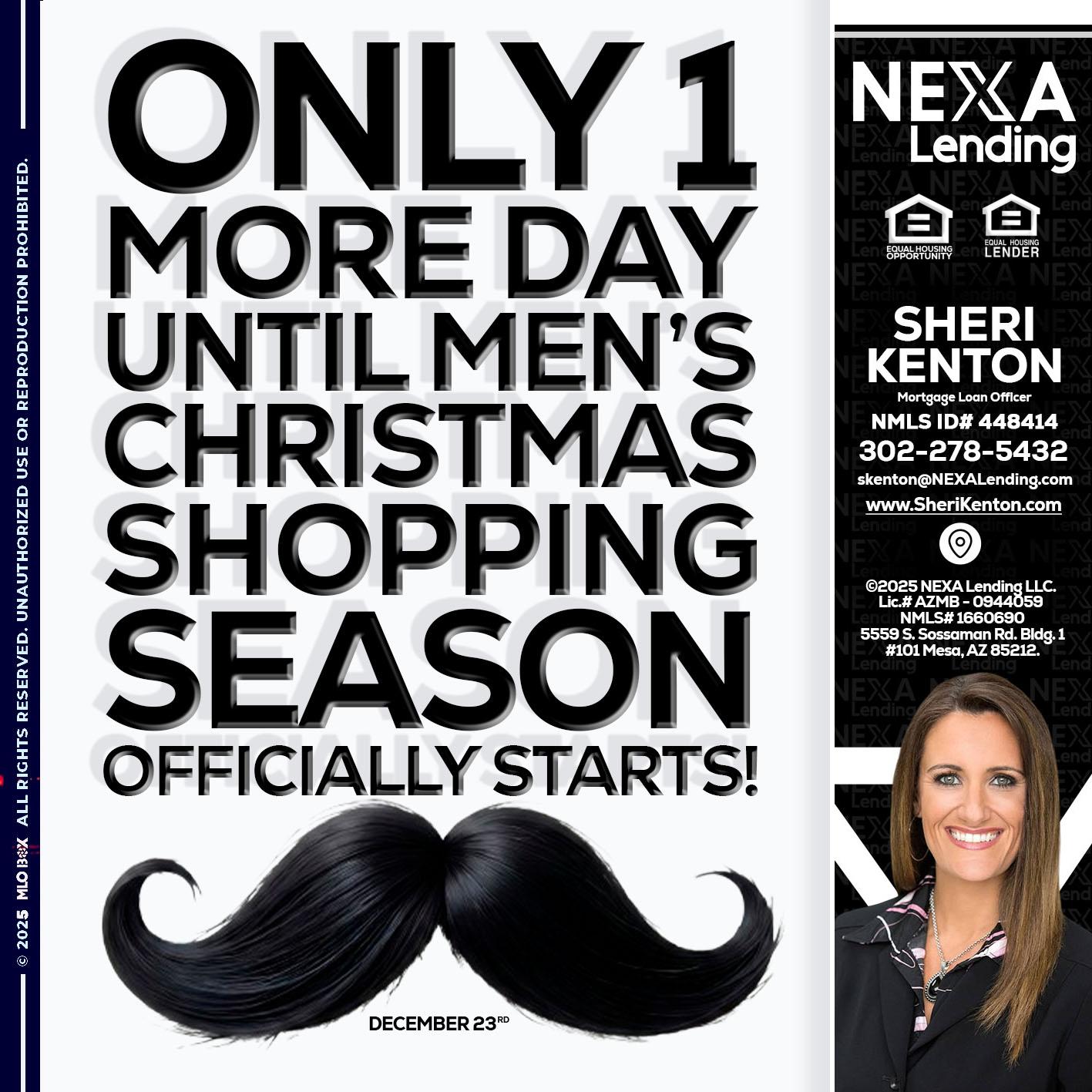 ONLY 1 DAY - Sheri Kenton -Mortgage Loan Officer