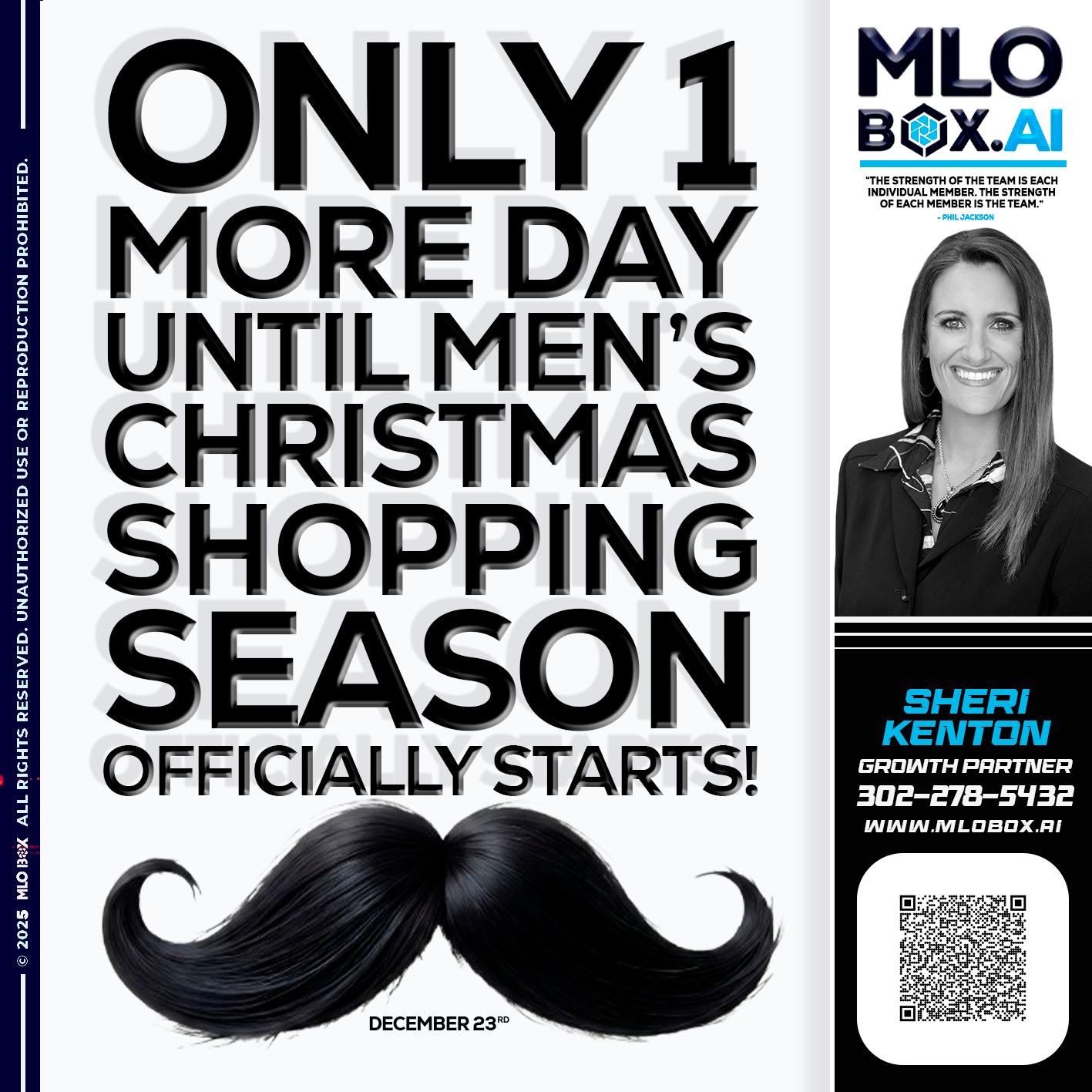 only one more day - Sheri Kenton -Mortgage Loan Officer