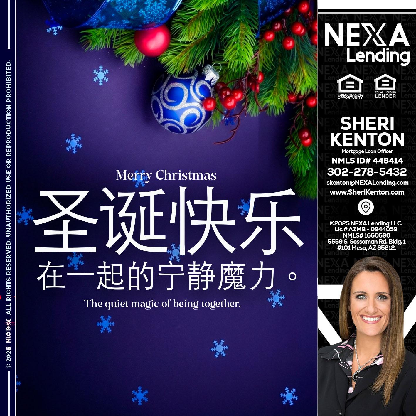 圣诞快乐 在一起的宁静魔力。 - Sheri Kenton -Mortgage Loan Officer