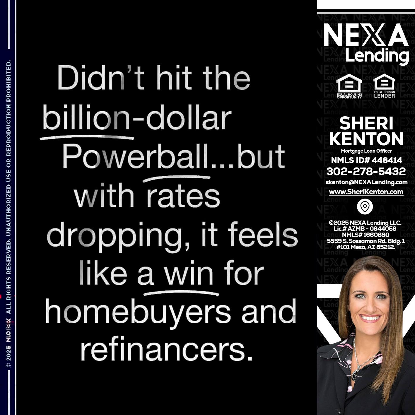 DIDNT HIT - Sheri Kenton -Mortgage Loan Officer