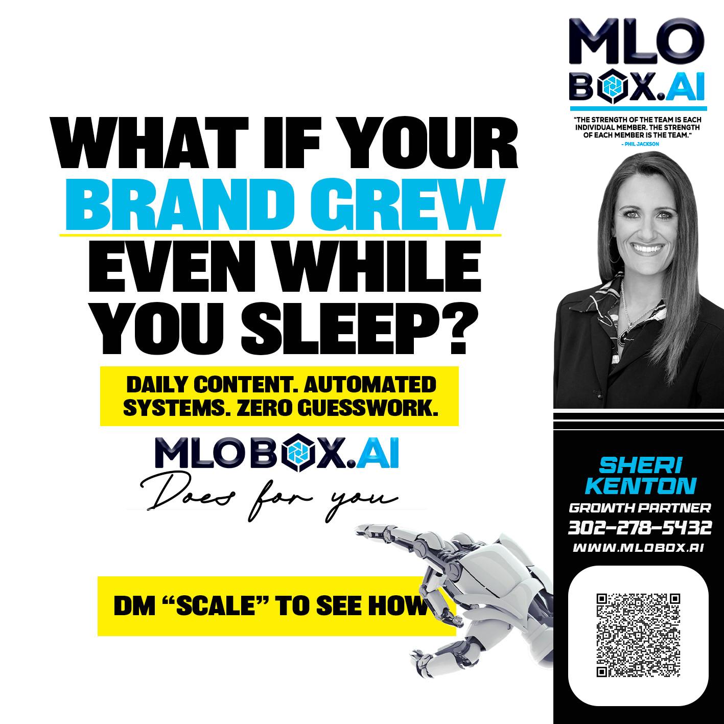 WHAT IF YOUR BRAND GREW - Sheri Kenton -Mortgage Loan Officer