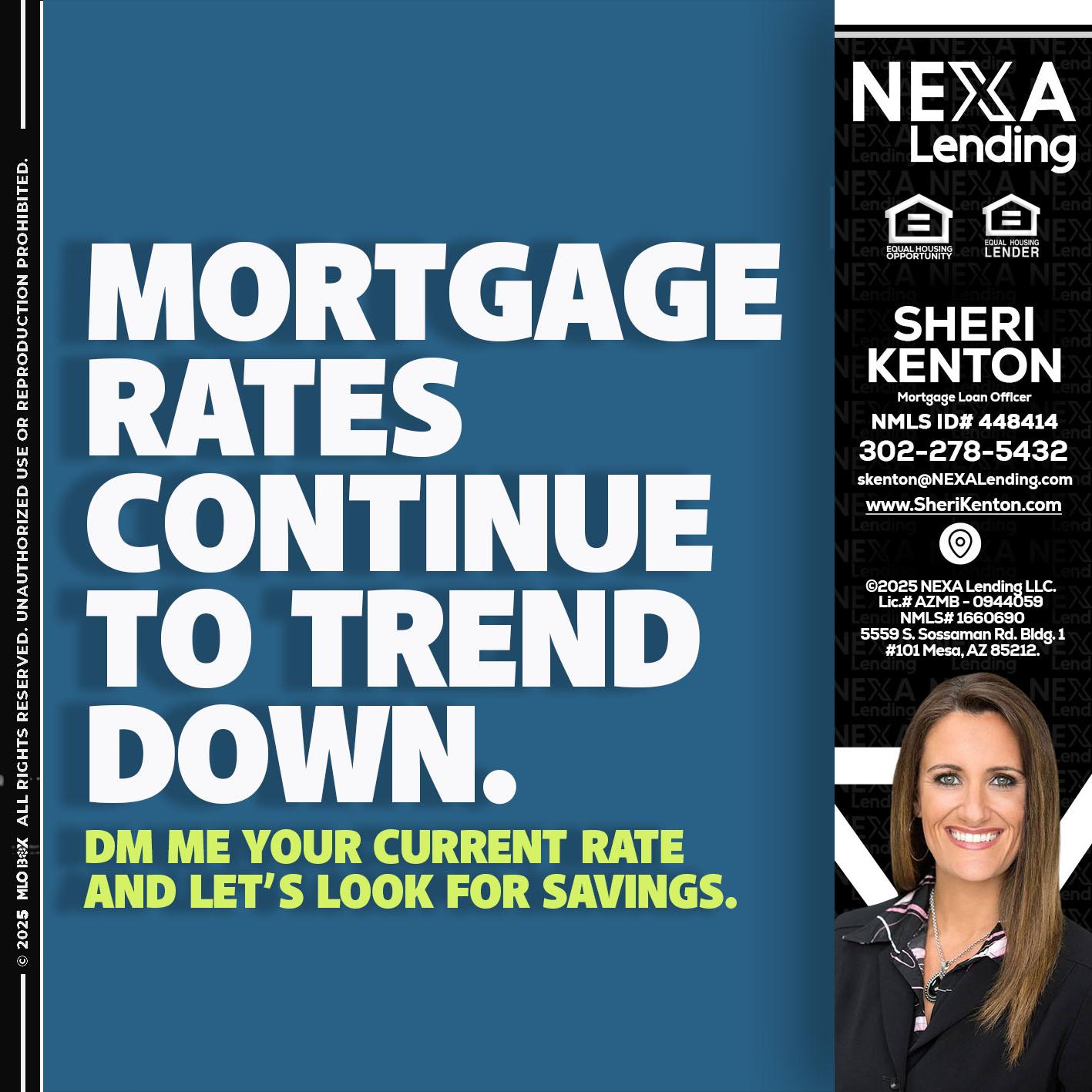MORTGAGE RATES - Sheri Kenton -Mortgage Loan Officer