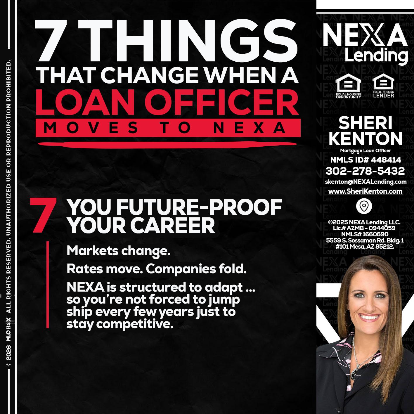 7 THINGS (7) - Sheri Kenton -Mortgage Loan Officer