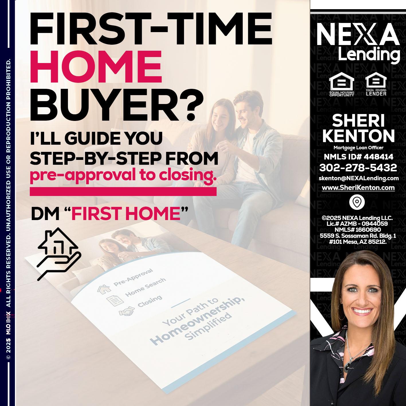first time home buyer - Sheri Kenton -Mortgage Loan Officer
