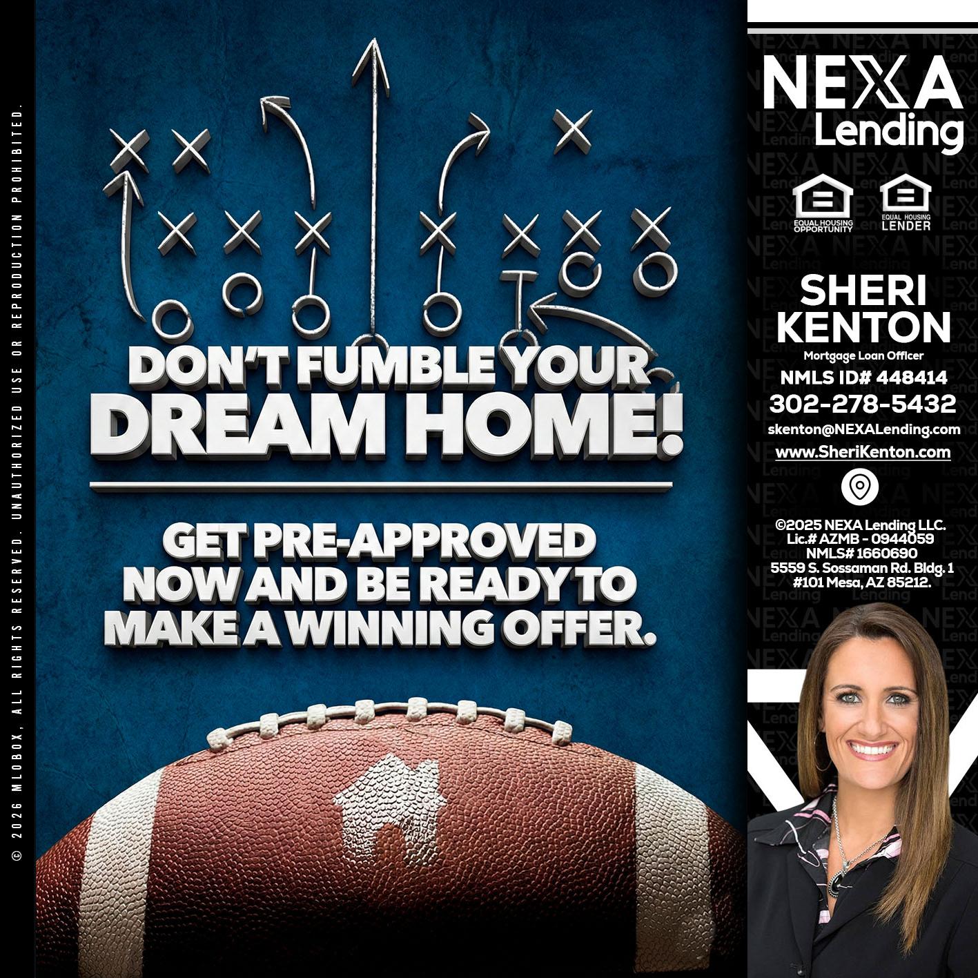 dont fumble - Sheri Kenton -Mortgage Loan Officer