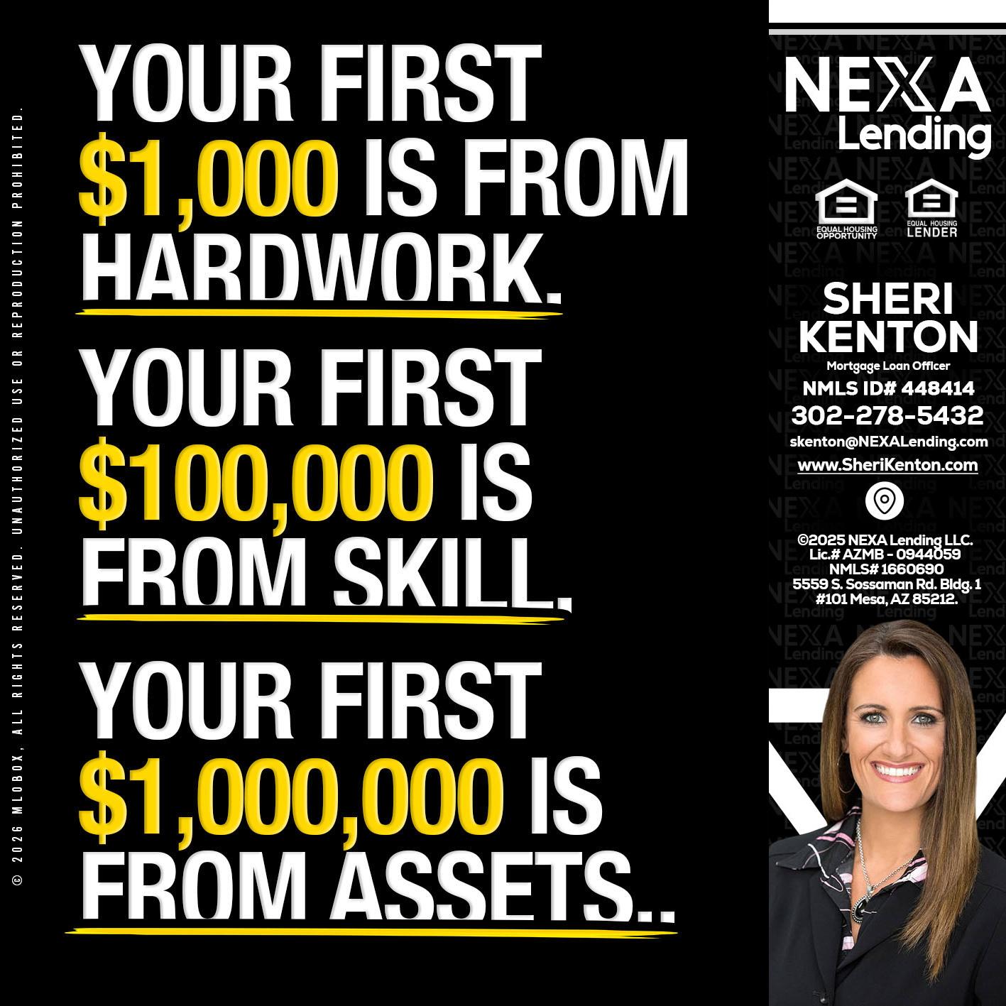 YOUR FIRST $1000 - Sheri Kenton -Mortgage Loan Officer