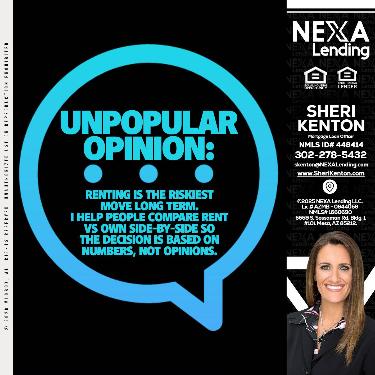 unpopular opinion - Sheri Kenton -Mortgage Loan Officer