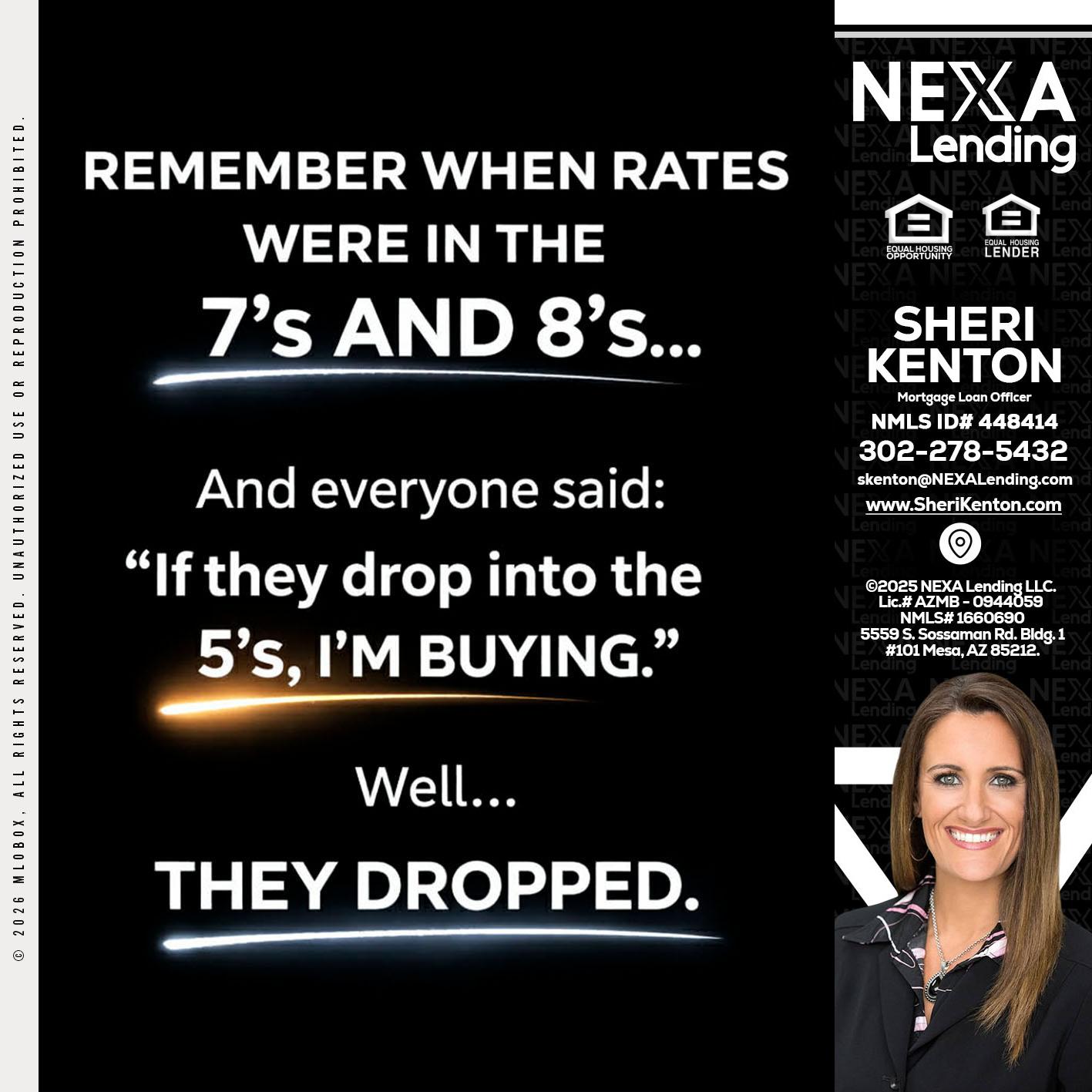 REMEMBER WHEN - Sheri Kenton -Mortgage Loan Officer