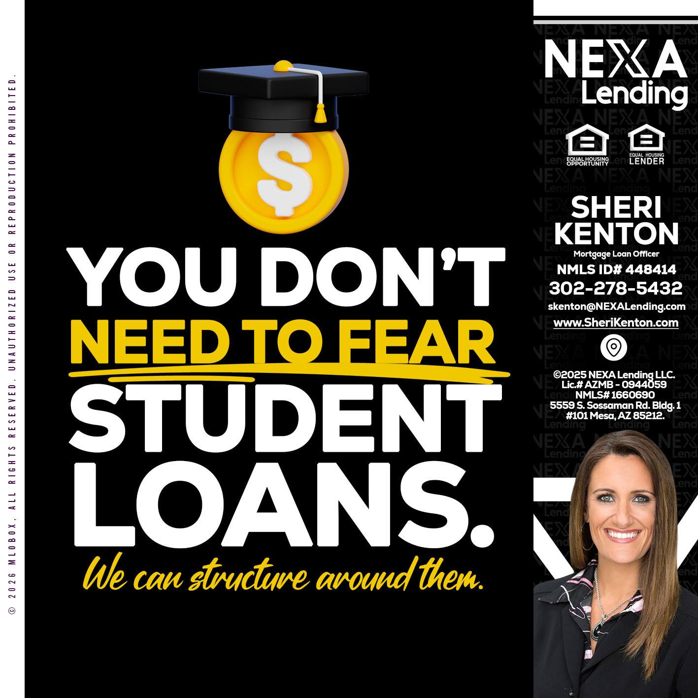 YOU DONT NEED - Sheri Kenton -Mortgage Loan Officer