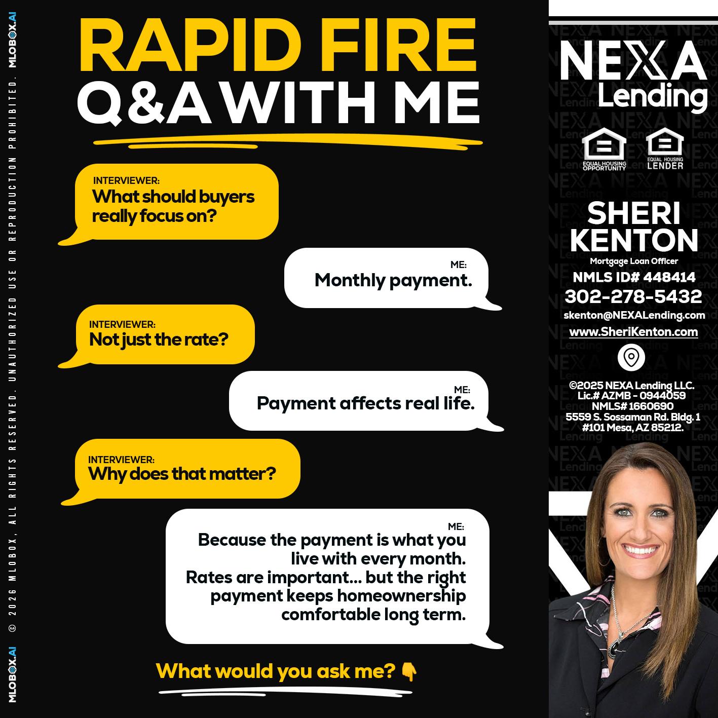 RAPID FIRE Q&A - Sheri Kenton -Mortgage Loan Officer