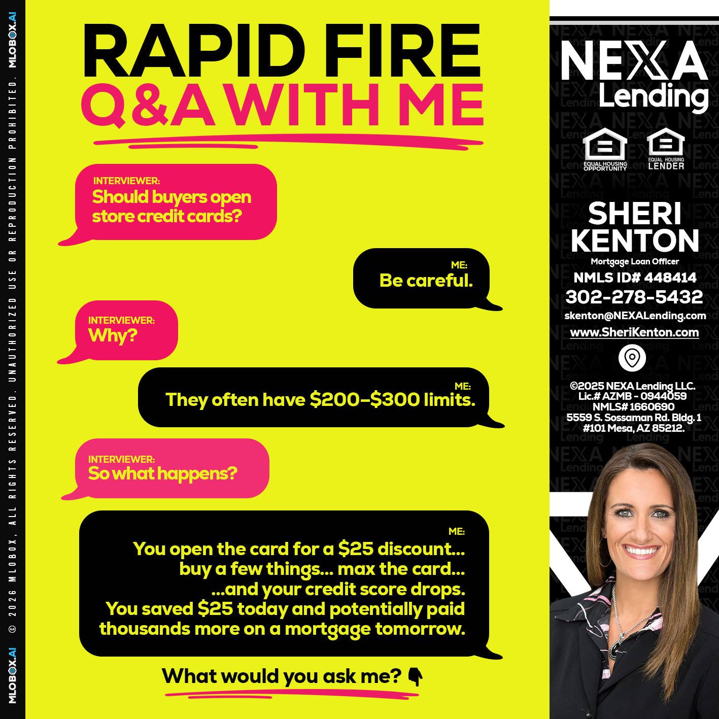 RAPID FIRE Q&A - Sheri Kenton -Mortgage Loan Officer