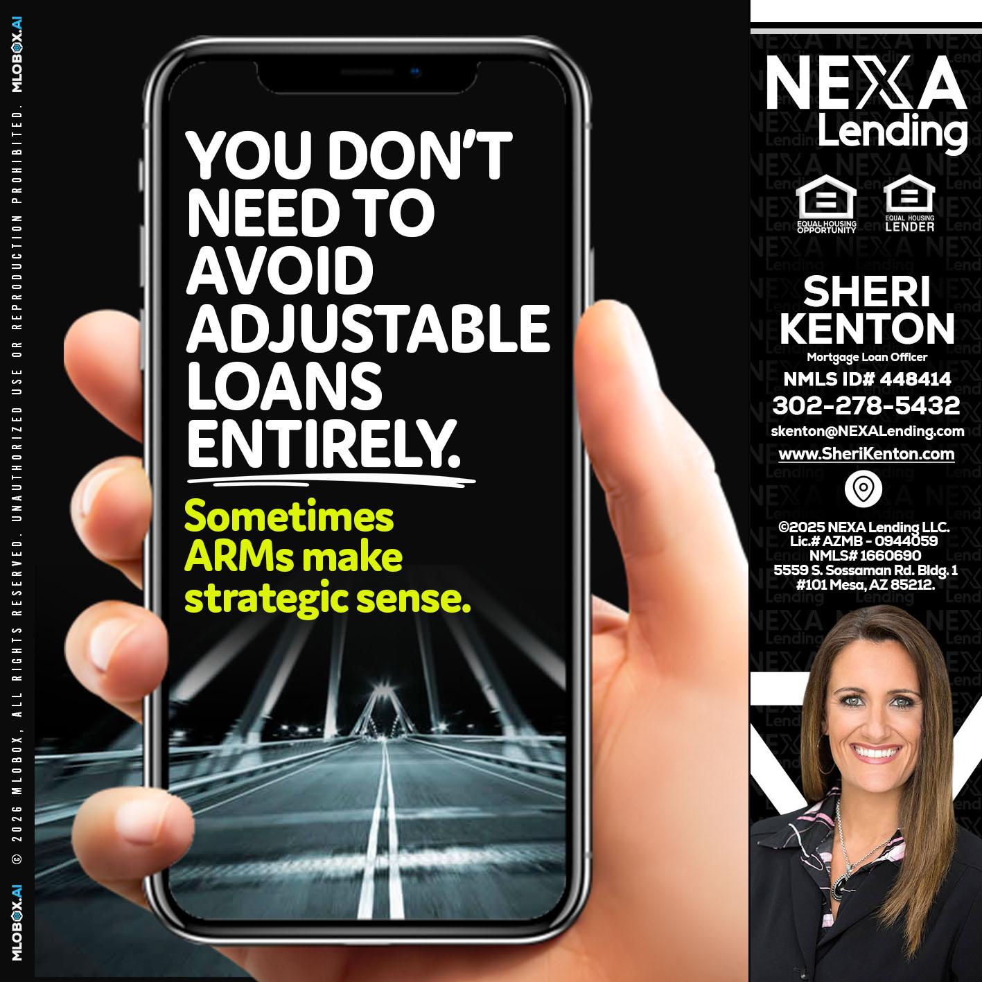 YOU DONT NEED - Sheri Kenton -Mortgage Loan Officer