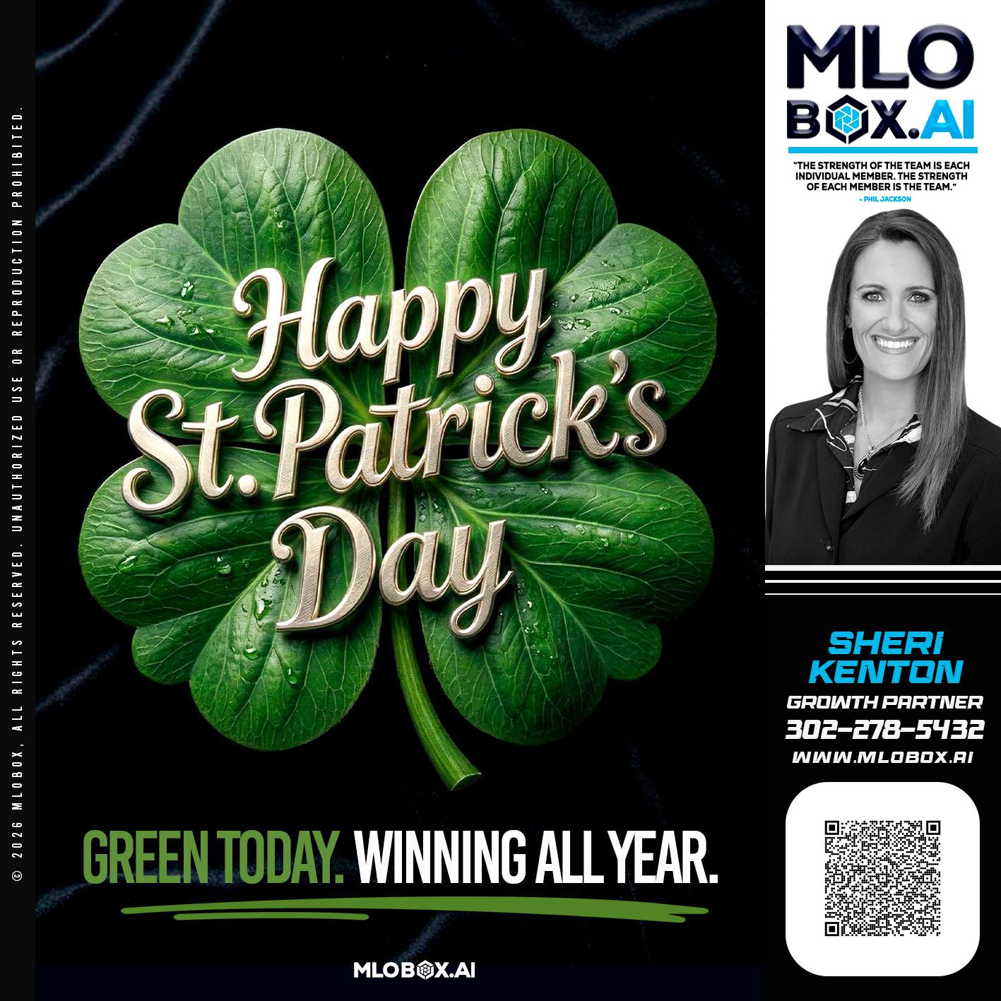 happy st Patricks day - Sheri Kenton -Mortgage Loan Officer