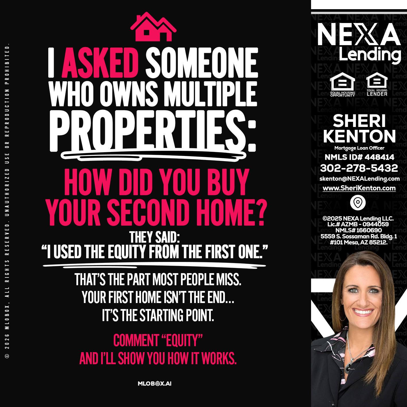 I ASKED SOMEONE - Sheri Kenton -Mortgage Loan Officer