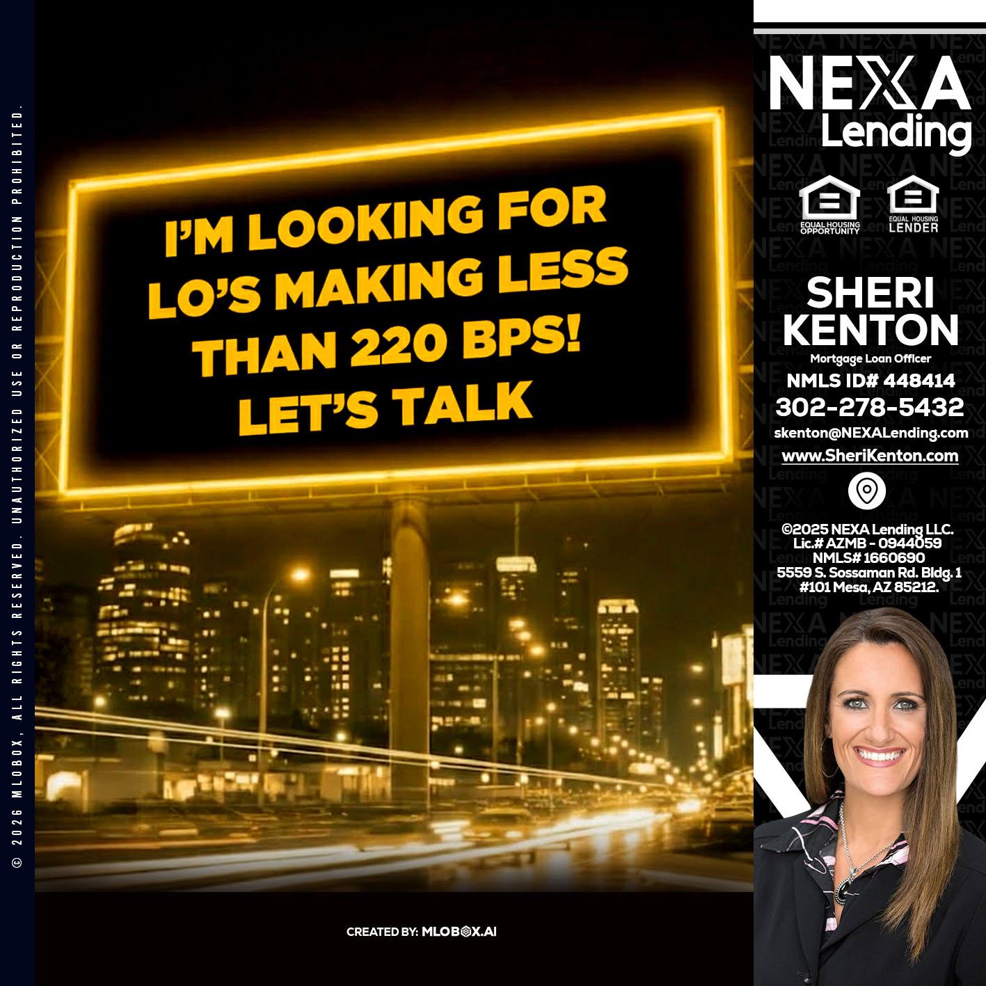 Looking for MLOs - Sheri Kenton -Mortgage Loan Officer