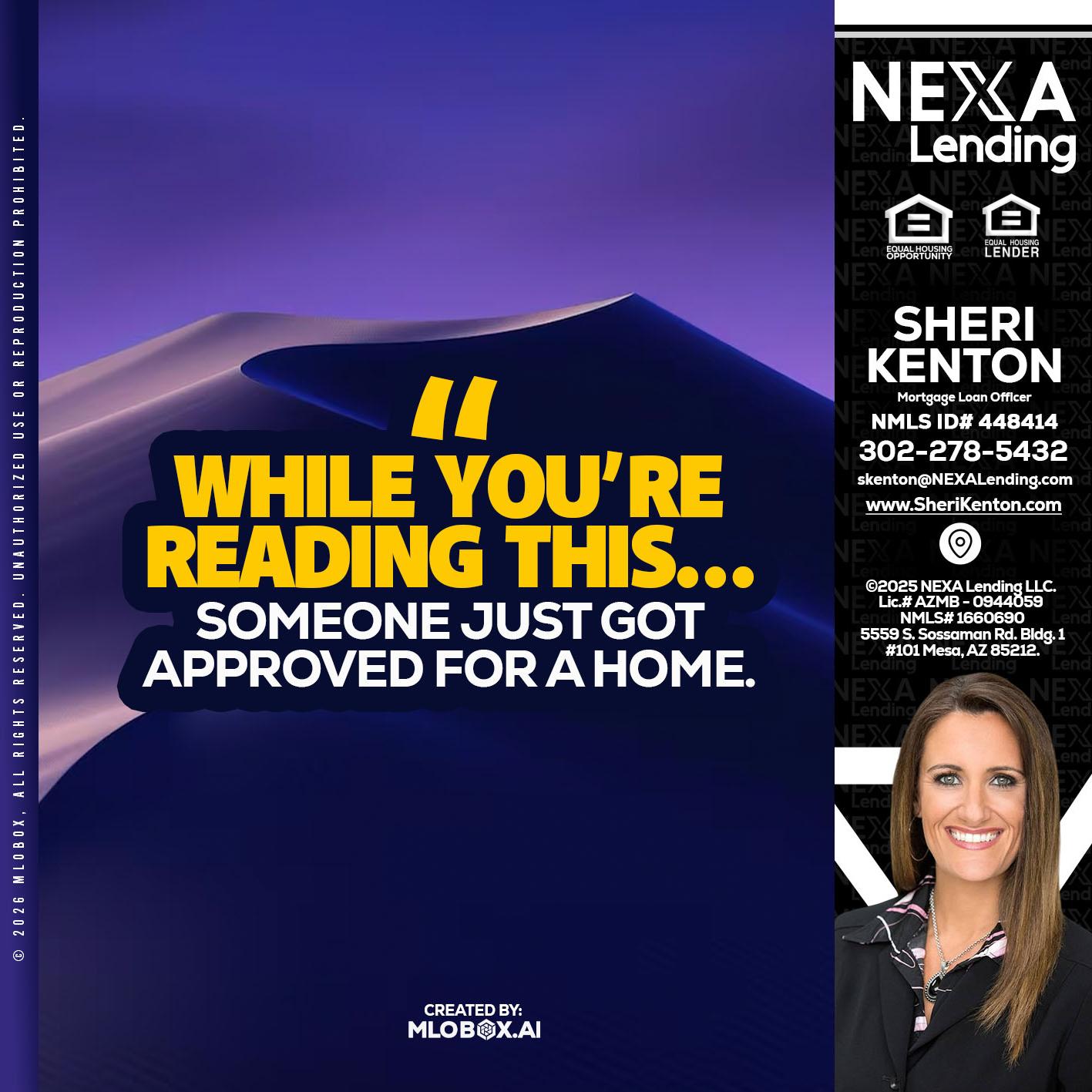 WHILE YOU - Sheri Kenton -Mortgage Loan Officer