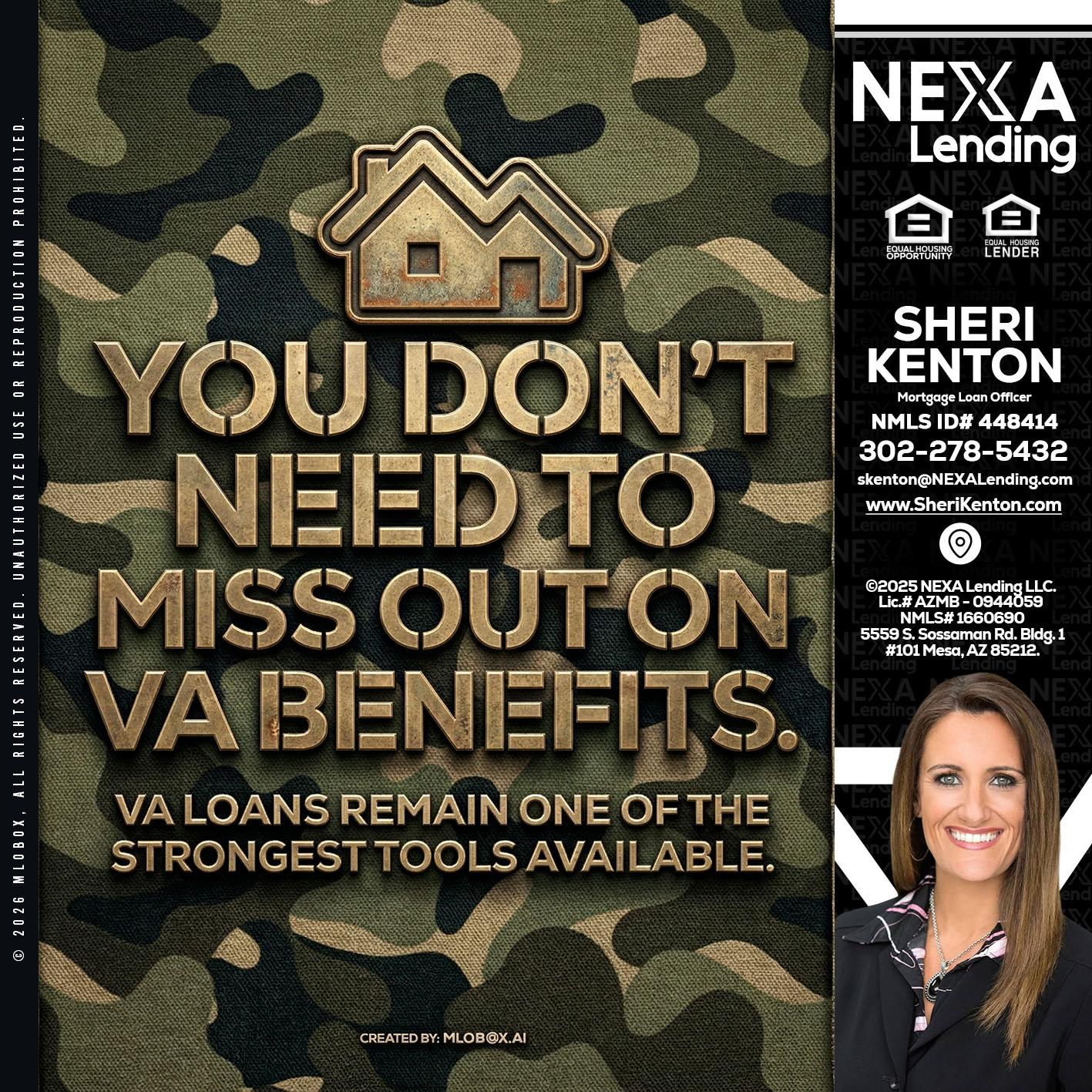 you don't need - Sheri Kenton -Mortgage Loan Officer