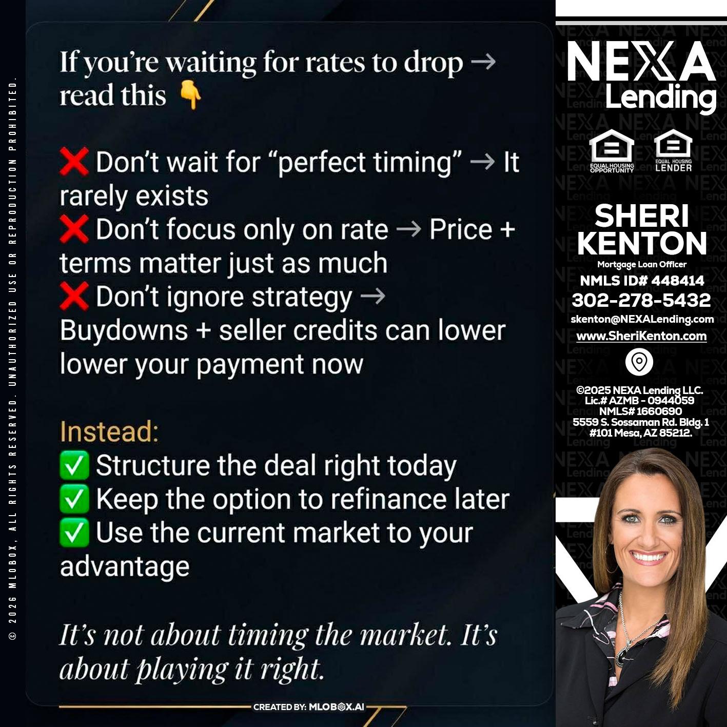 IF YOU ARE - Sheri Kenton -Mortgage Loan Officer