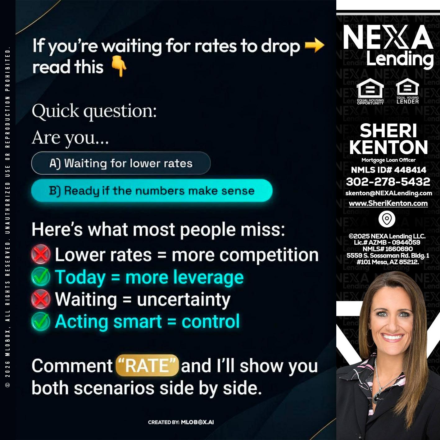 IF YOU ARE - Sheri Kenton -Mortgage Loan Officer