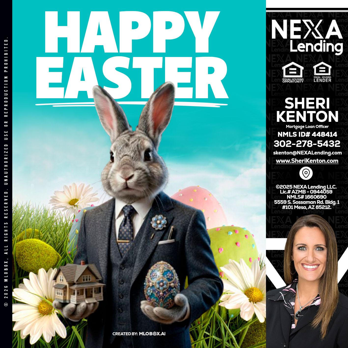 HAPPY EASTER - Sheri Kenton -Mortgage Loan Officer