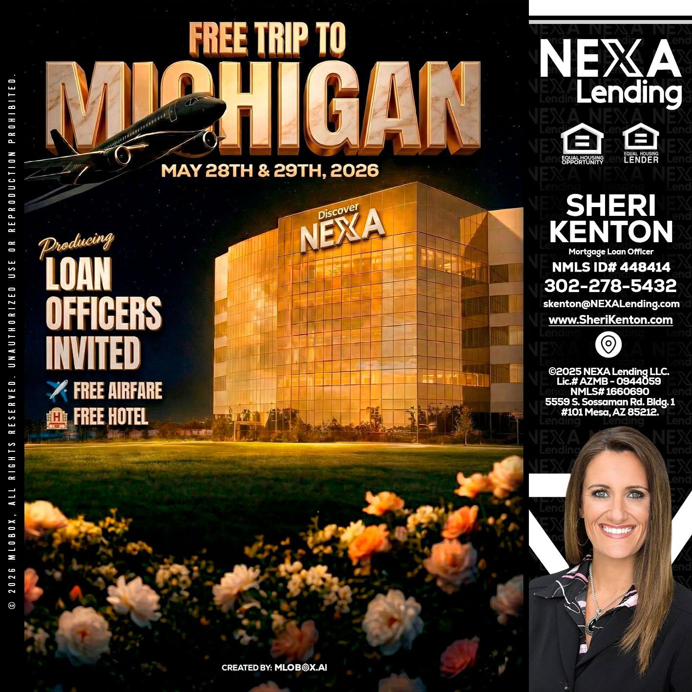 FREE TRIP TO MICHIGAN - Sheri Kenton -Mortgage Loan Officer