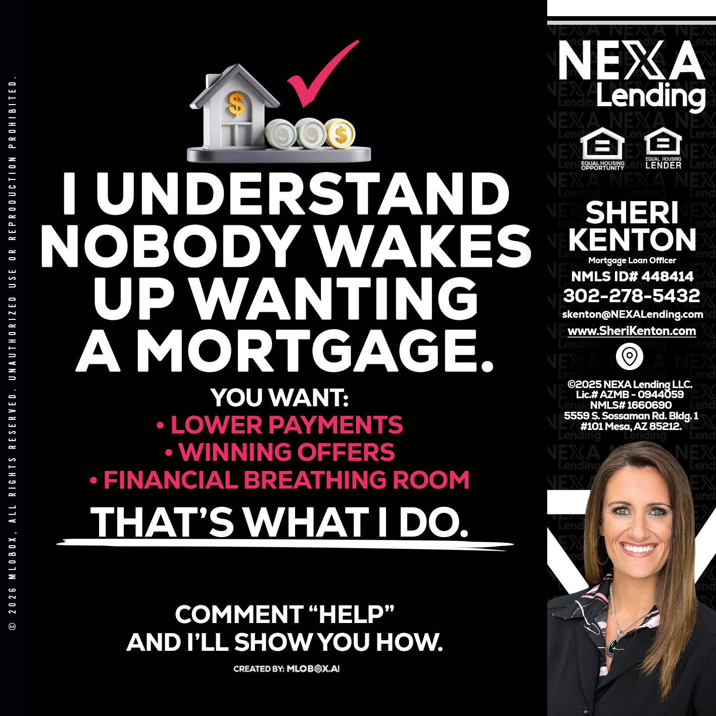 I UNDERSTAND - Sheri Kenton -Mortgage Loan Officer