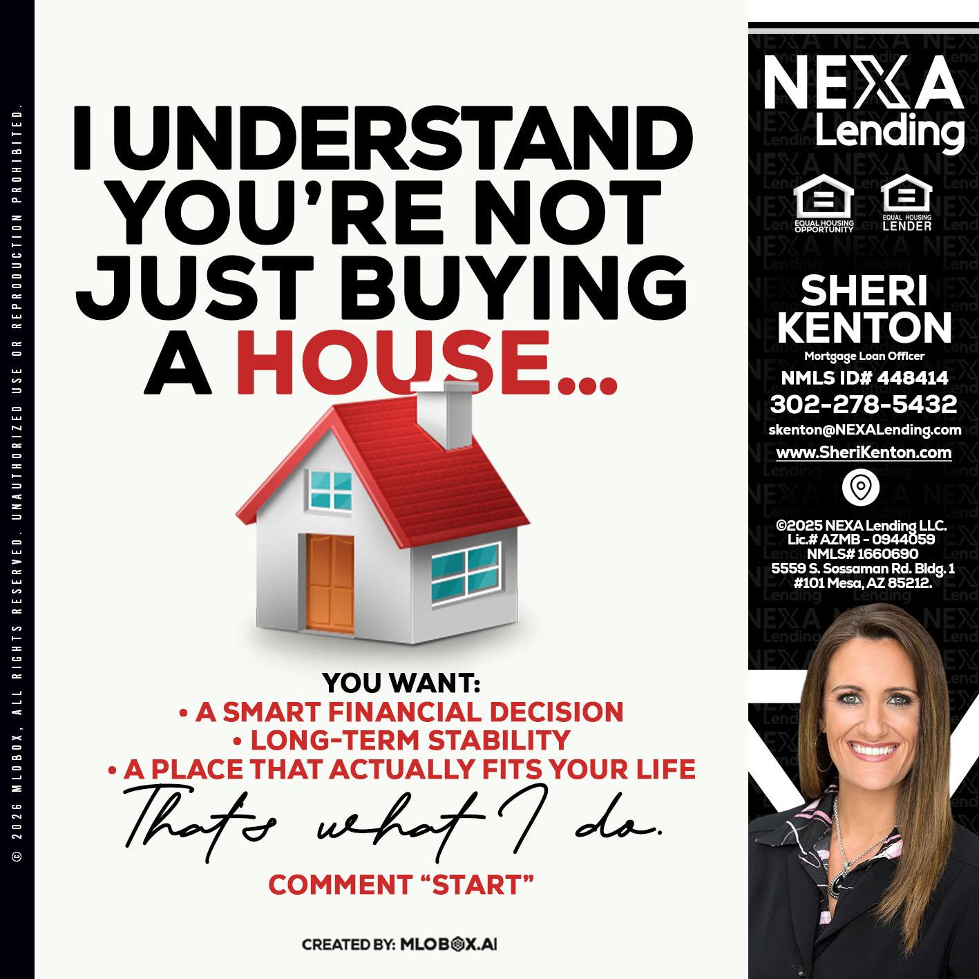 I UNDERSTAND - Sheri Kenton -Mortgage Loan Officer