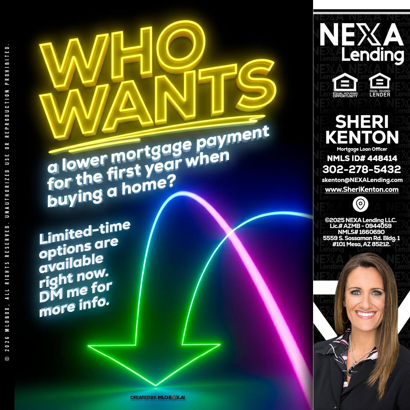 WHO WANTS - Sheri Kenton -Mortgage Loan Officer