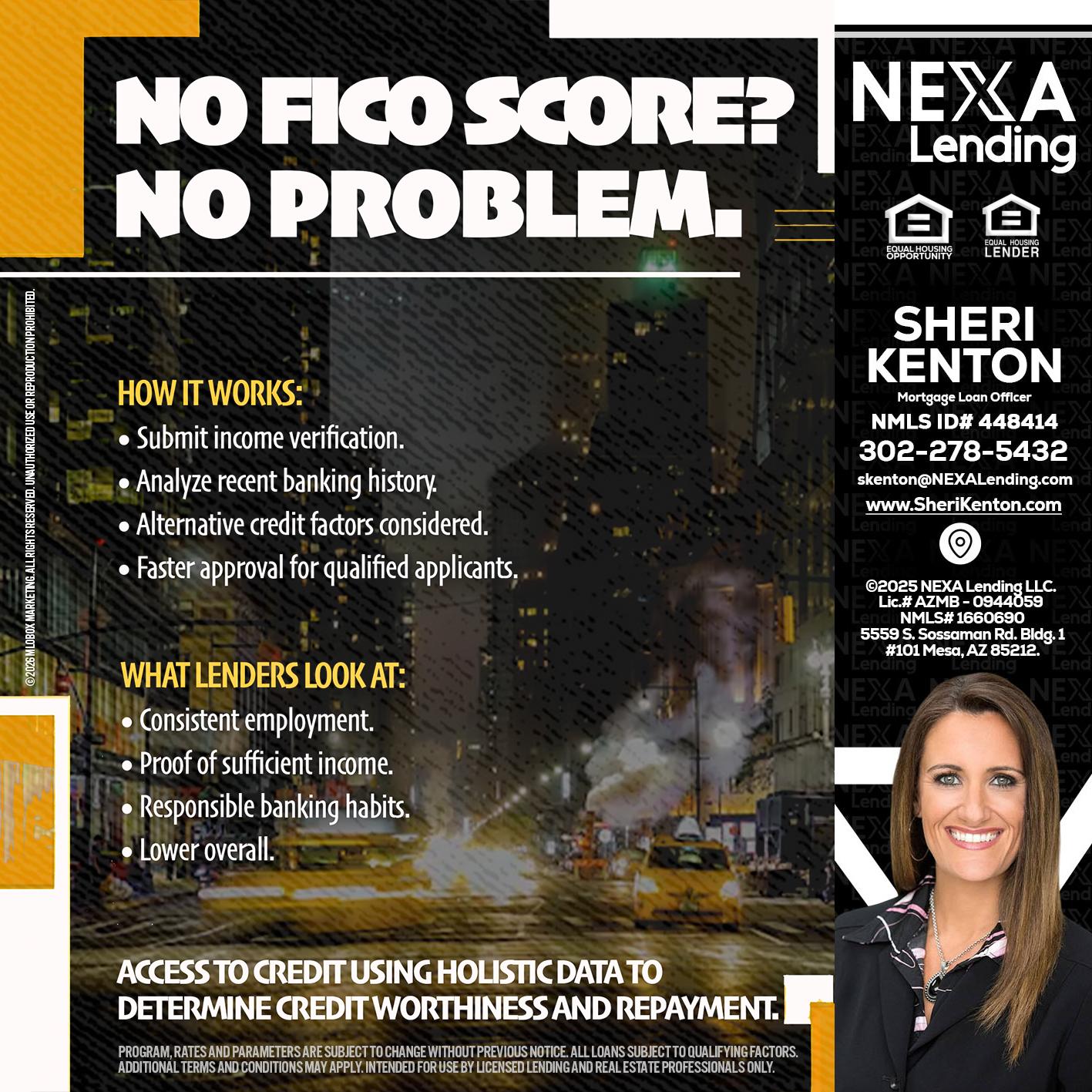 NO FICO SCORE? - Sheri Kenton -Mortgage Loan Officer
