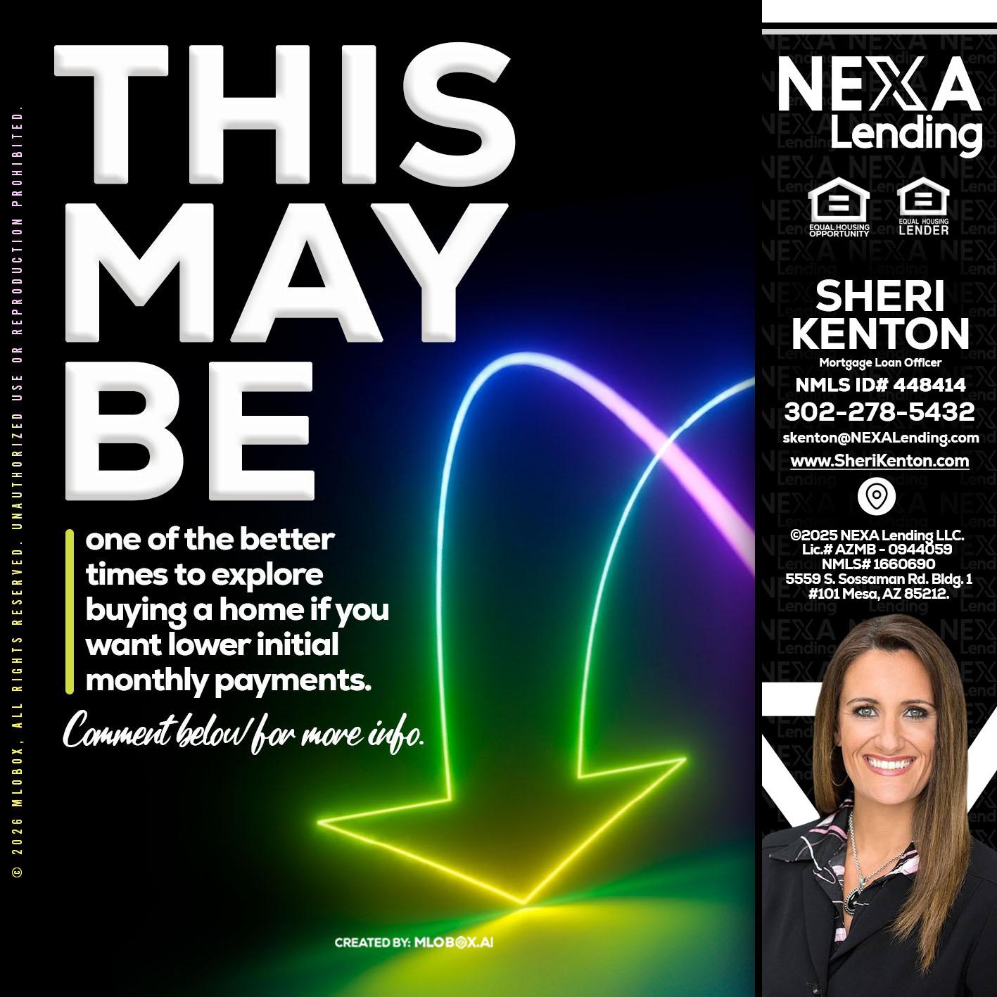 THIS MAY BE - Sheri Kenton -Mortgage Loan Officer