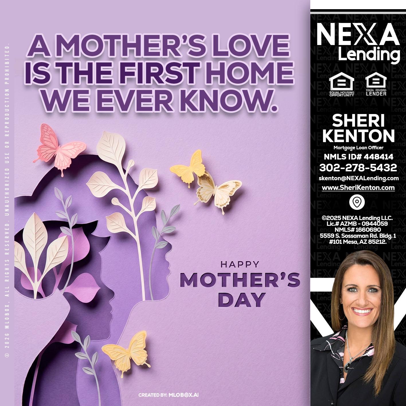 MOTHERS DAY - Sheri Kenton -Mortgage Loan Officer