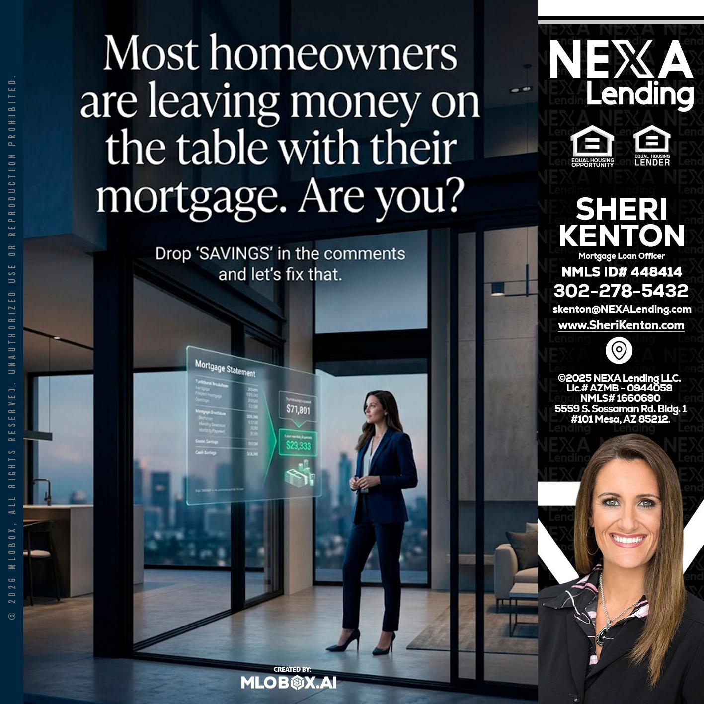 MOST OWNERS - Sheri Kenton -Mortgage Loan Officer