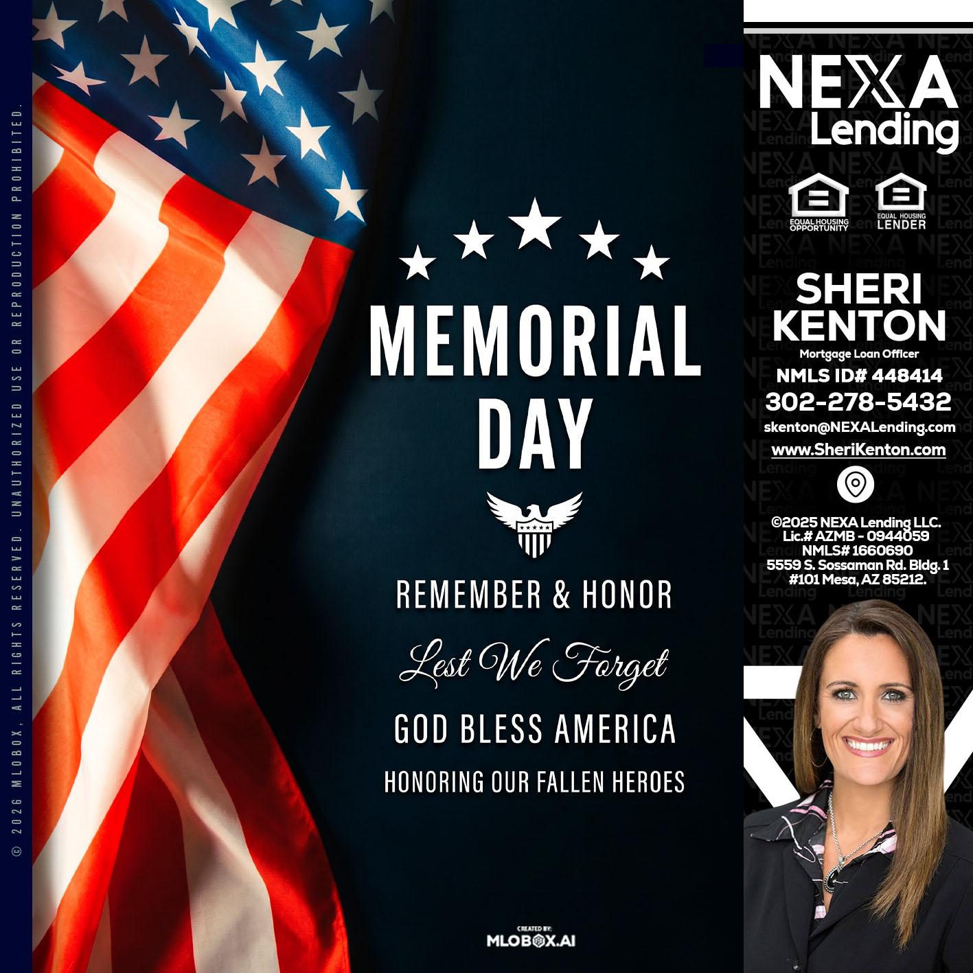 MEMORIAL DAY - Sheri Kenton -Mortgage Loan Officer