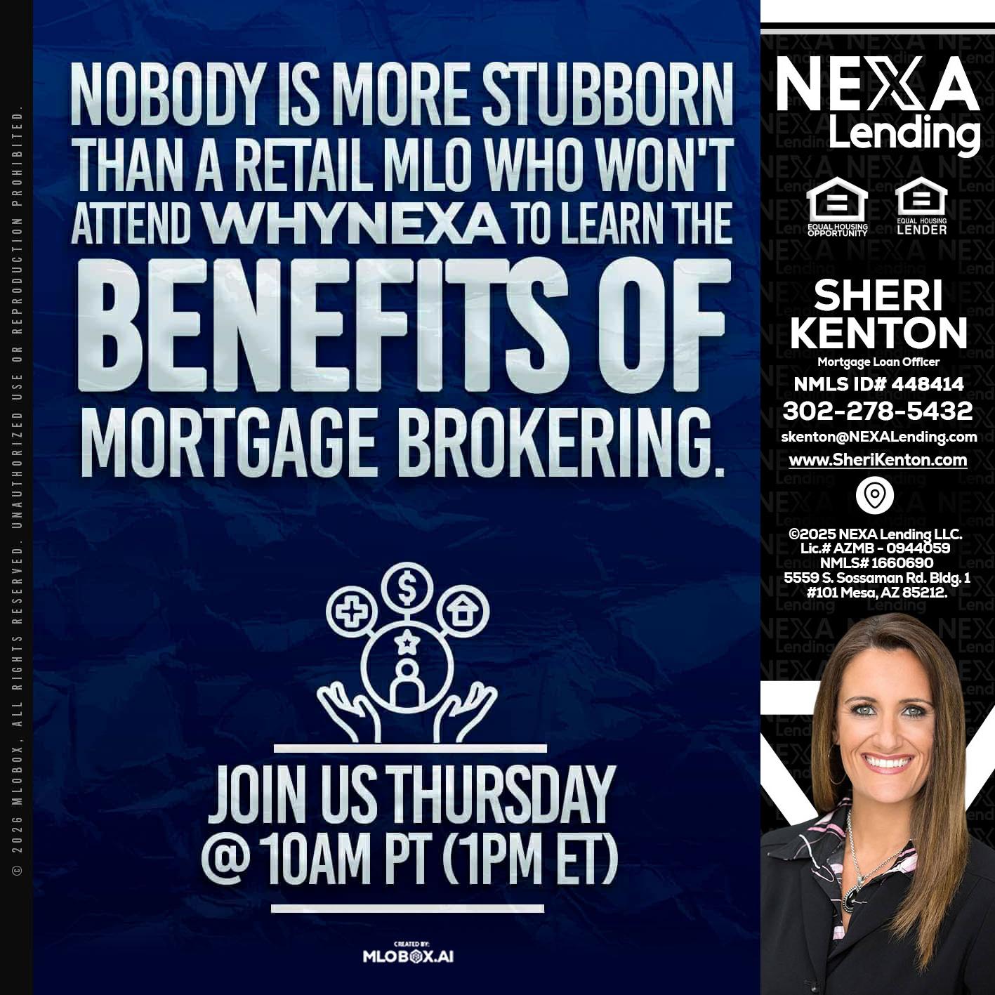 NOBODY IS MORE - Sheri Kenton -Mortgage Loan Officer
